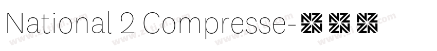 National 2 Compresse字体转换